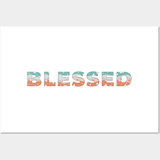 Blessed Wall Art by Pincay